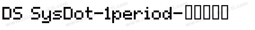 DS SysDot-1period字体转换
